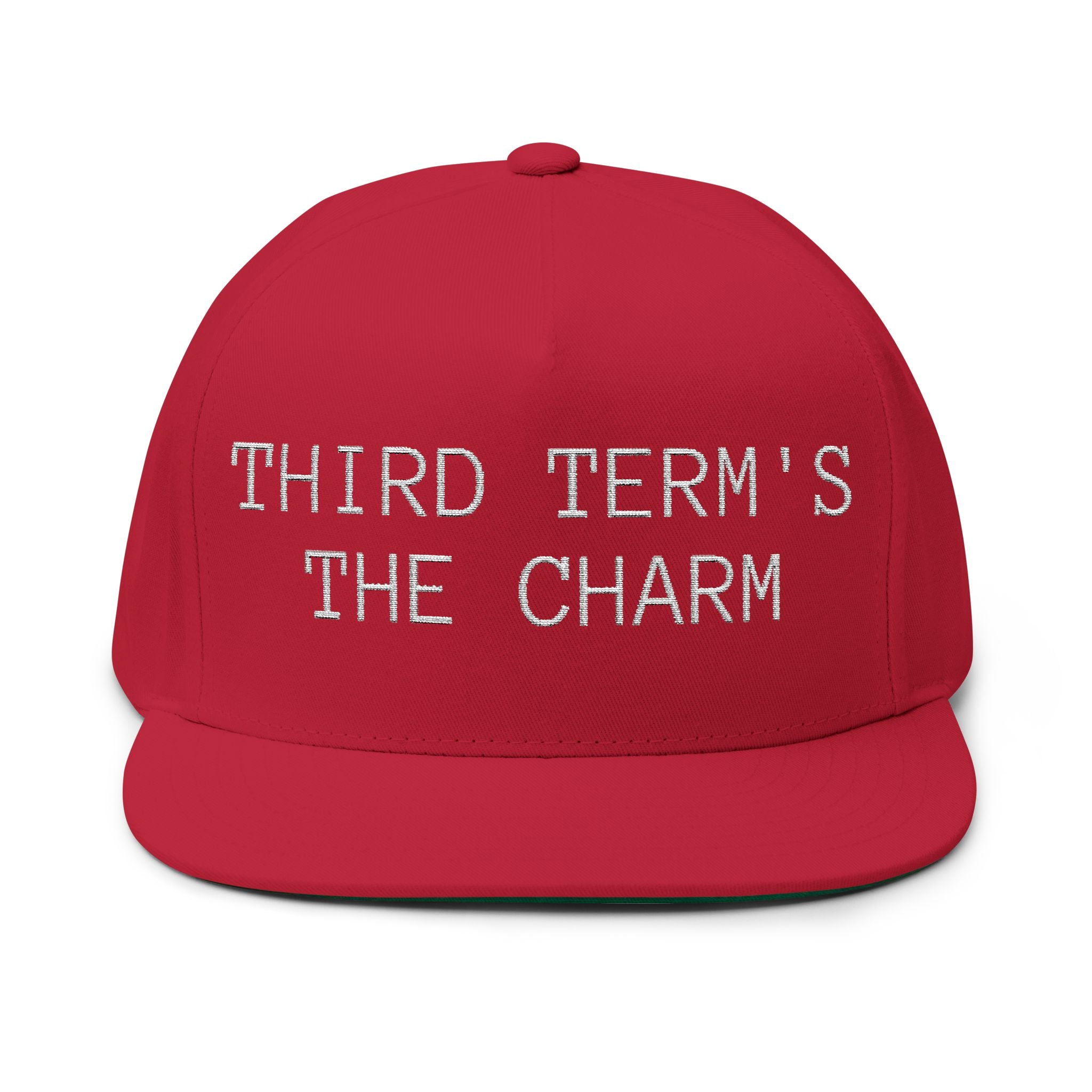THIRD TERM’S THE CHARM - Hat